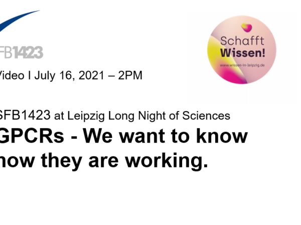 Long Night of Sciences I GPCRs – We want to know how they are working.