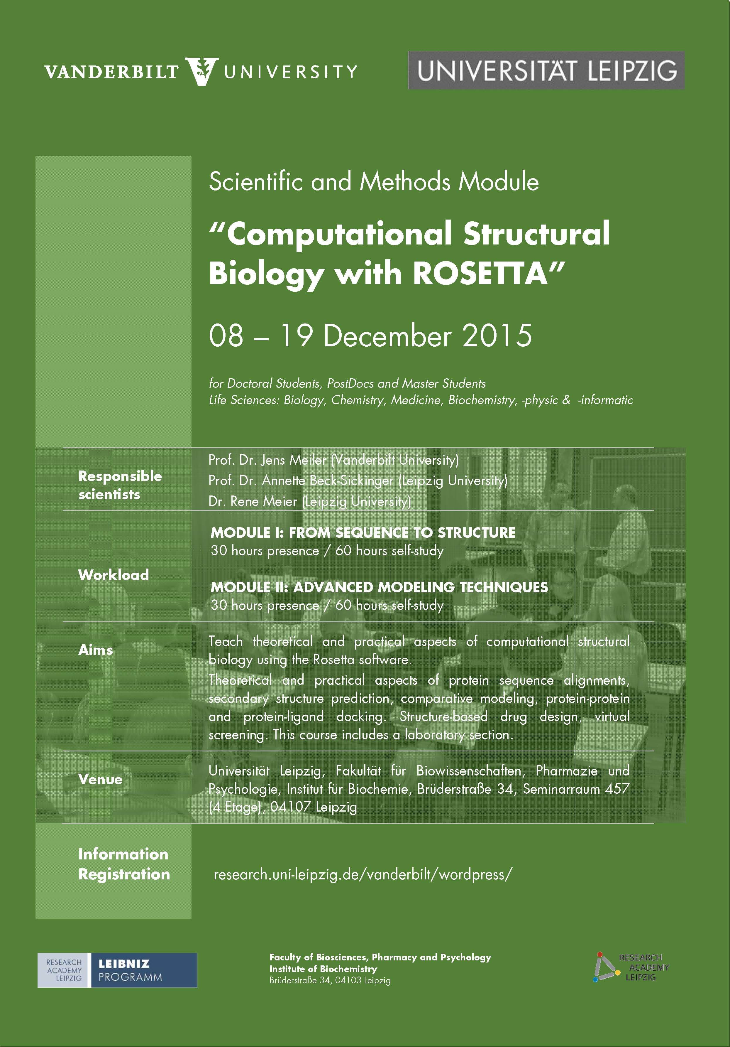 Announcement: Scientific and Methode Modules “COMPUTATIONAL STRUCTURAL BIOLOGY WITH ROSETTA” at Leipzig University