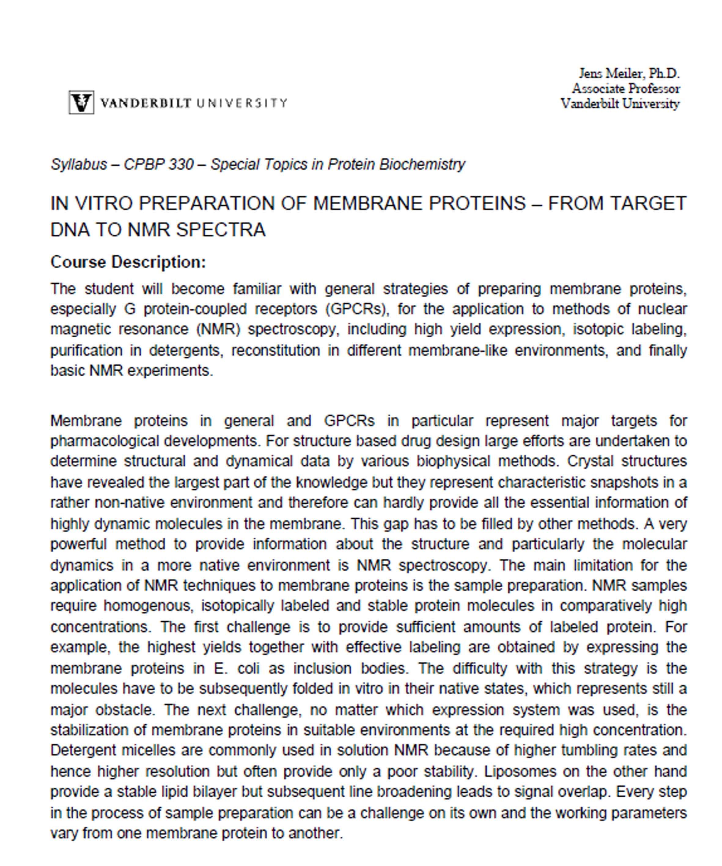 Course on “In vitro Preparation of Membrane Proteins – from Target DNA to NMR Spectra” at Vanderbilt University