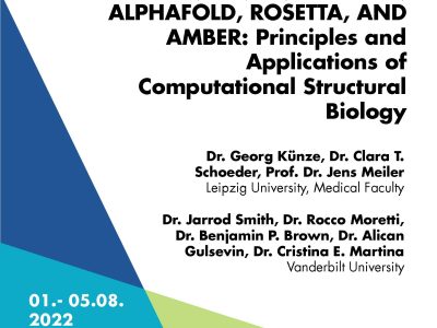 01-05.08.2022:  Scientific Module “ALPHAFOLD, ROSETTA, AND AMBER: Principles and Applications of Computational Structural Biology”